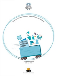 Aspetti legali dell'economia circolare. Atti del Convegno (3 giugno 2020) - Librerie.coop Aspetti legali dell'economia circolare. Atti del Convegno (3 giugno 2020) - Librerie.coop