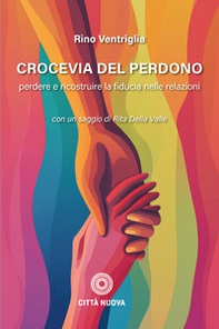 Crocevia del perdono - Librerie.coop