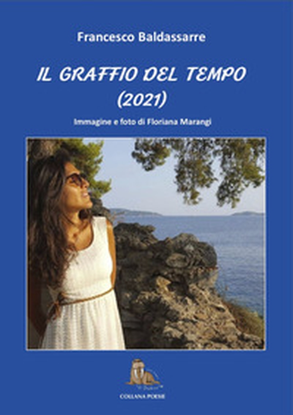 Il graffio del tempo - Librerie.coop Il graffio del tempo - Librerie.coop