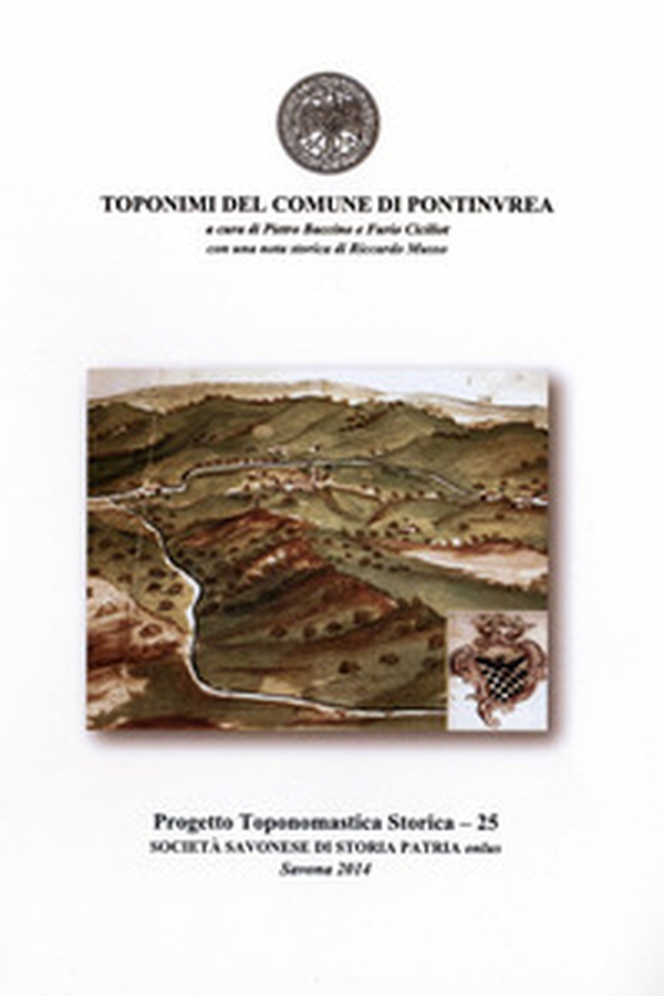Toponimi del Comune di Pontinvrea - Librerie.coop Toponimi del Comune di Pontinvrea - Librerie.coop