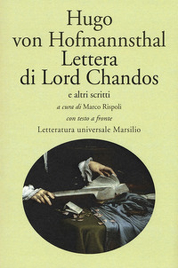 Lettera di Lord Chandos e altri scritti. Testo tedesco a fronte - Librerie.coop Lettera di Lord Chandos e altri scritti. Testo tedesco a fronte - Librerie.coop