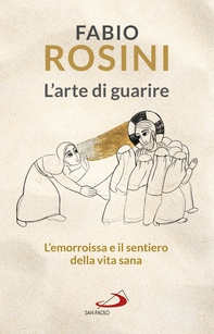 L'arte di guarire - Librerie.coop L'arte di guarire - Librerie.coop