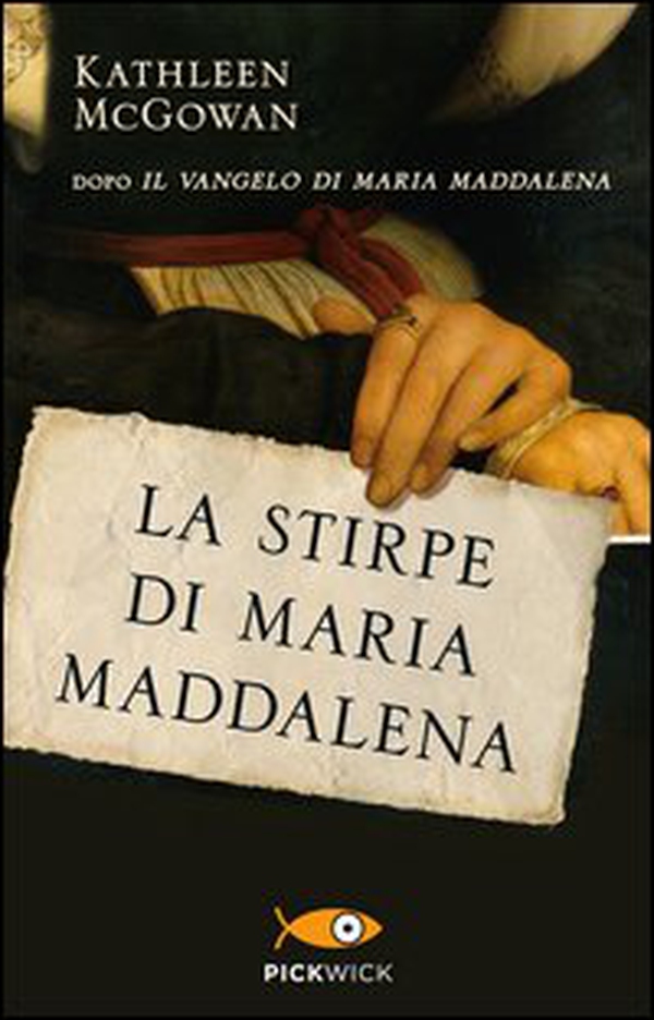 La stirpe di Maria Maddalena - Librerie.coop La stirpe di Maria Maddalena - Librerie.coop
