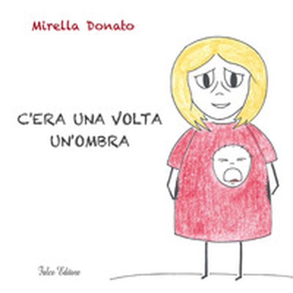 C'era una volta un'ombra - Librerie.coop C'era una volta un'ombra - Librerie.coop