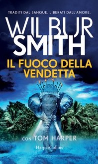 Il fuoco della vendetta - Librerie.coop Il fuoco della vendetta - Librerie.coop