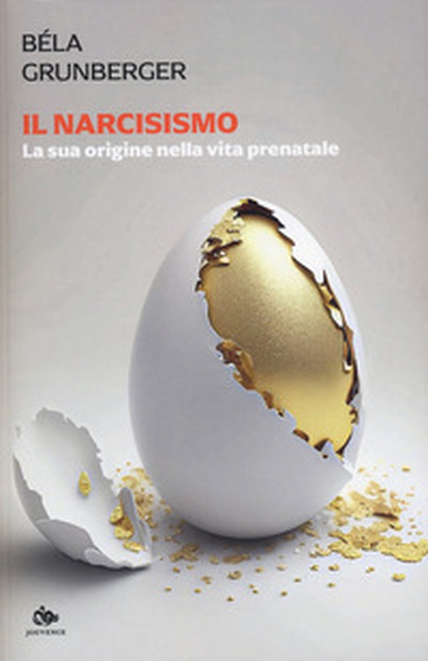 Il narcisismo. La sua origine nella vita prenatale - Librerie.coop Il narcisismo. La sua origine nella vita prenatale - Librerie.coop