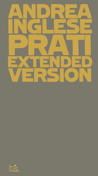 Prati (Extended Version) - Librerie.coop Prati (Extended Version) - Librerie.coop