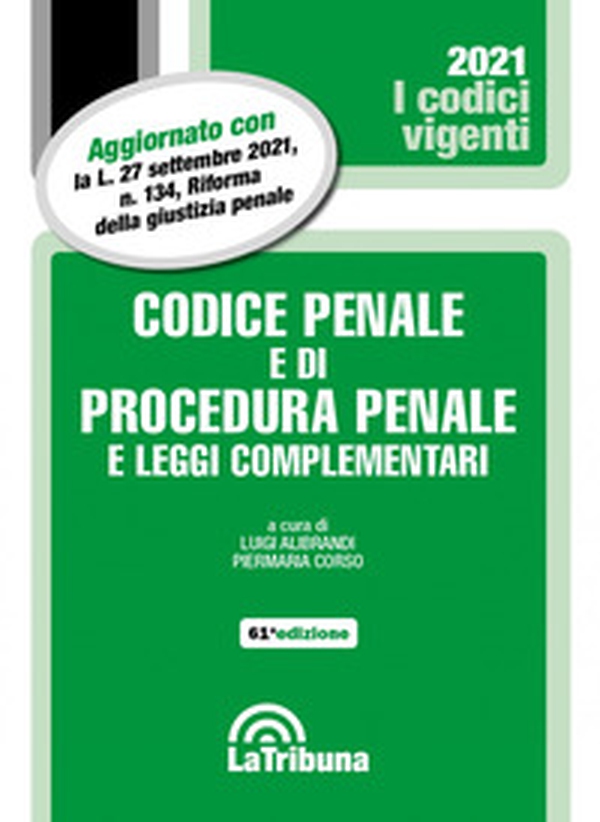 Codice penale e di procedura penale e leggi complementari - Librerie.coop Codice penale e di procedura penale e leggi complementari - Librerie.coop