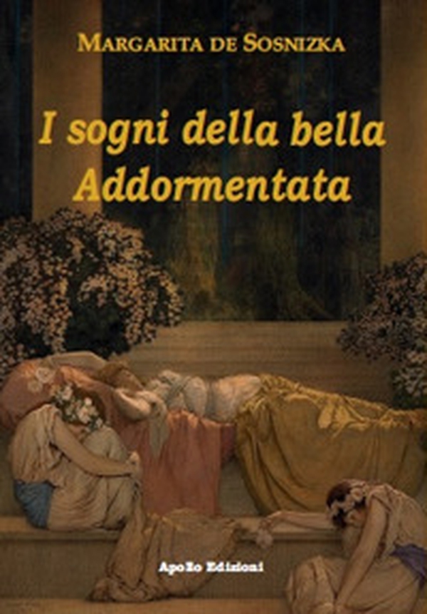 I sogni della bella Addormentata - Librerie.coop I sogni della bella Addormentata - Librerie.coop