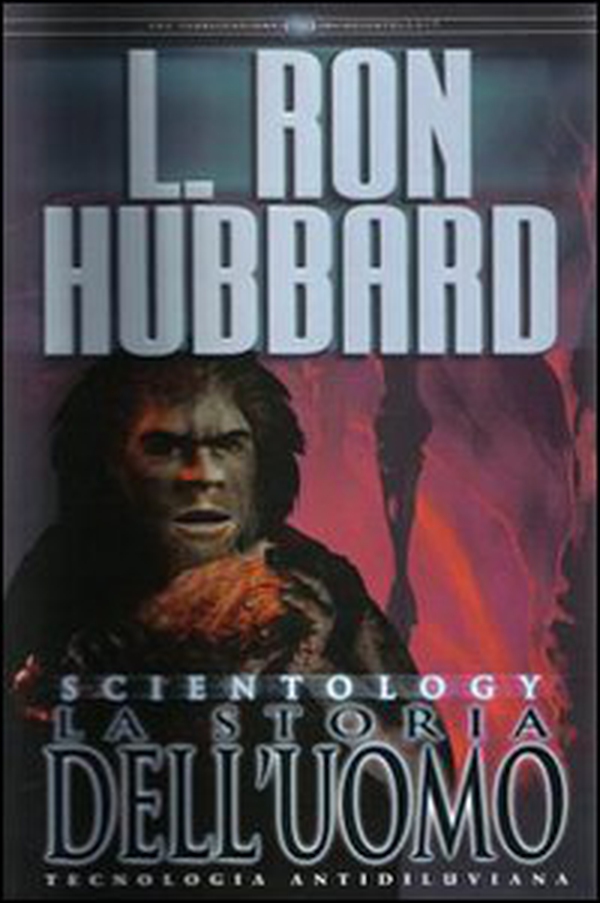 Scientology. La storia dell'uomo - Librerie.coop Scientology. La storia dell'uomo - Librerie.coop