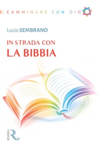 In strada con la Bibbia - Librerie.coop