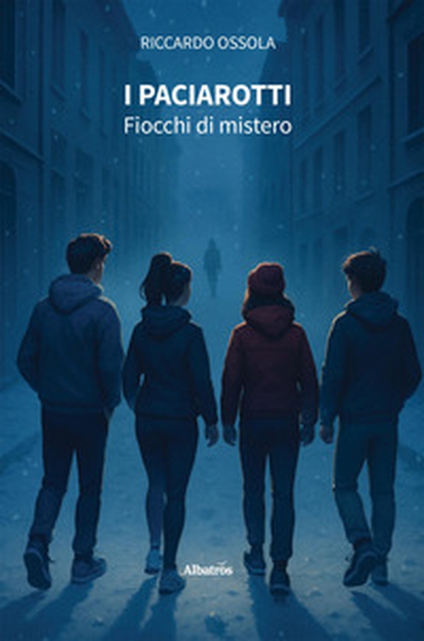 I Paciarotti. Fiocchi di mistero - Librerie.coop I Paciarotti. Fiocchi di mistero - Librerie.coop