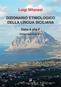 Dizionario etimologico della lingua siciliana - Vol. 1 - Librerie.coop