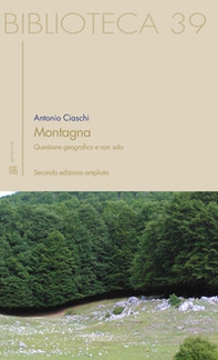 Montagna. Questione geografica e non solo - Librerie.coop