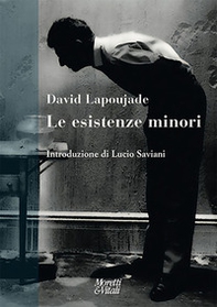 Le esistenze minori - Librerie.coop