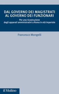 Dal governo dei magistrati al governo dei funzionari - Librerie.coop