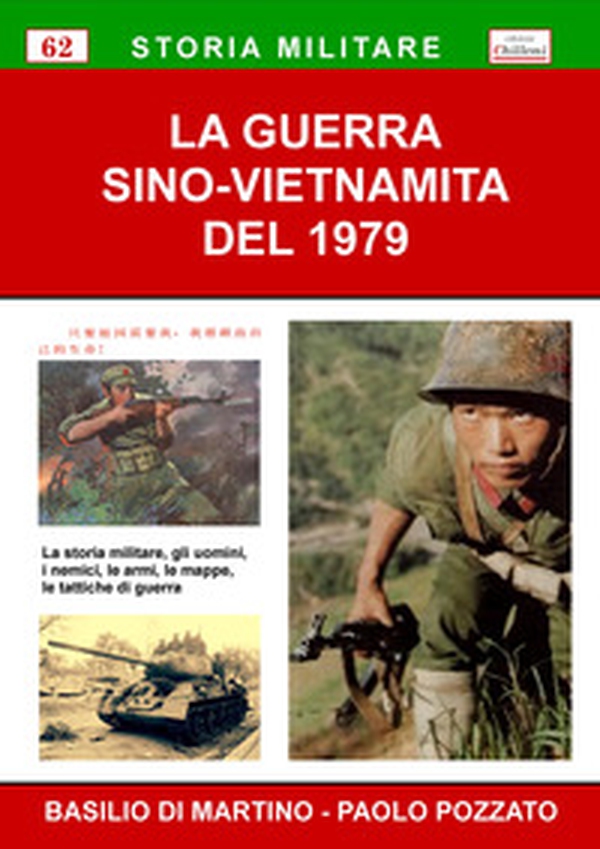 La guerra sino-vietnamita del 1979 - Librerie.coop La guerra sino-vietnamita del 1979 - Librerie.coop