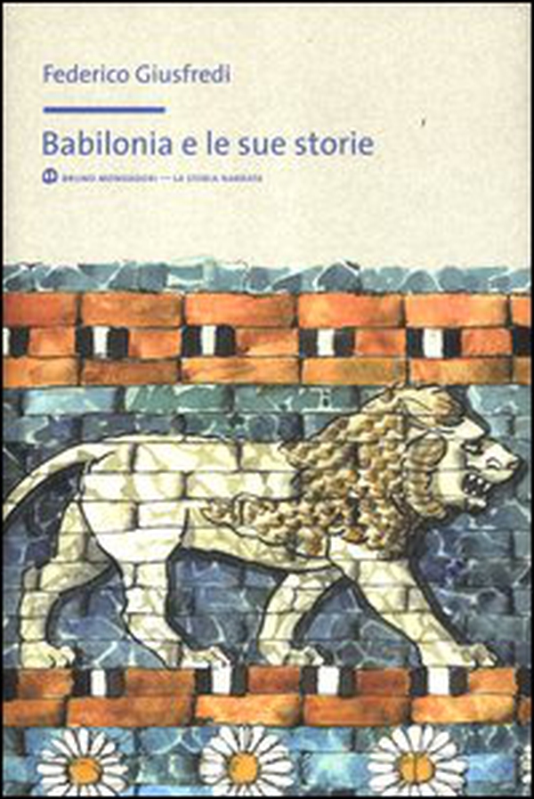 Babilonia e le sue storie - Librerie.coop Babilonia e le sue storie - Librerie.coop