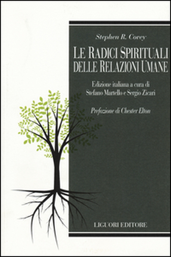Le radici spirituali delle relazioni umane - Librerie.coop Le radici spirituali delle relazioni umane - Librerie.coop