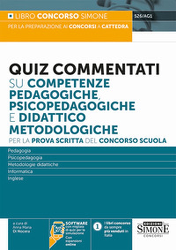Quiz commentati su competenze pedagogiche, psicopedagogiche e didattico metodologiche. Per la prova scritta del concorso scuola - Librerie.coop Quiz commentati su competenze pedagogiche, psicopedagogiche e didattico metodologiche. Per la prova scritta del concorso scuola - Librerie.coop