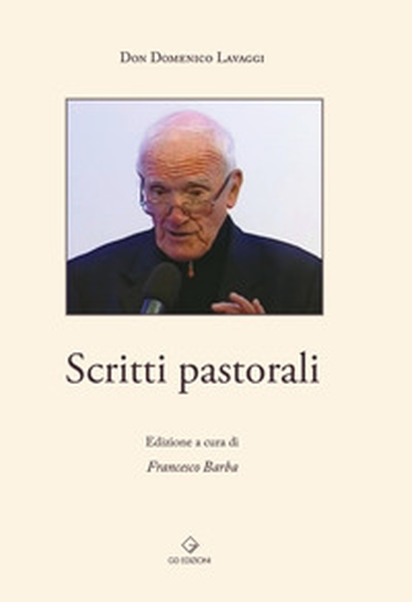 Scritti pastorali - Librerie.coop Scritti pastorali - Librerie.coop