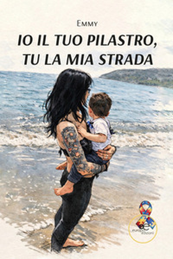 Io il tuo pilastro, tu la mia strada - Librerie.coop