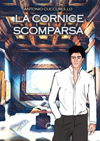 La cornice scomparsa - Librerie.coop La cornice scomparsa - Librerie.coop