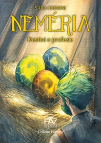 Destini e profezie. Neméria - Librerie.coop Destini e profezie. Neméria - Librerie.coop