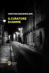 Il curatore di anime - Librerie.coop Il curatore di anime - Librerie.coop