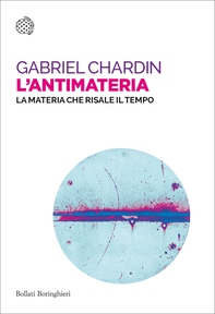 L'antimateria - Librerie.coop L'antimateria - Librerie.coop