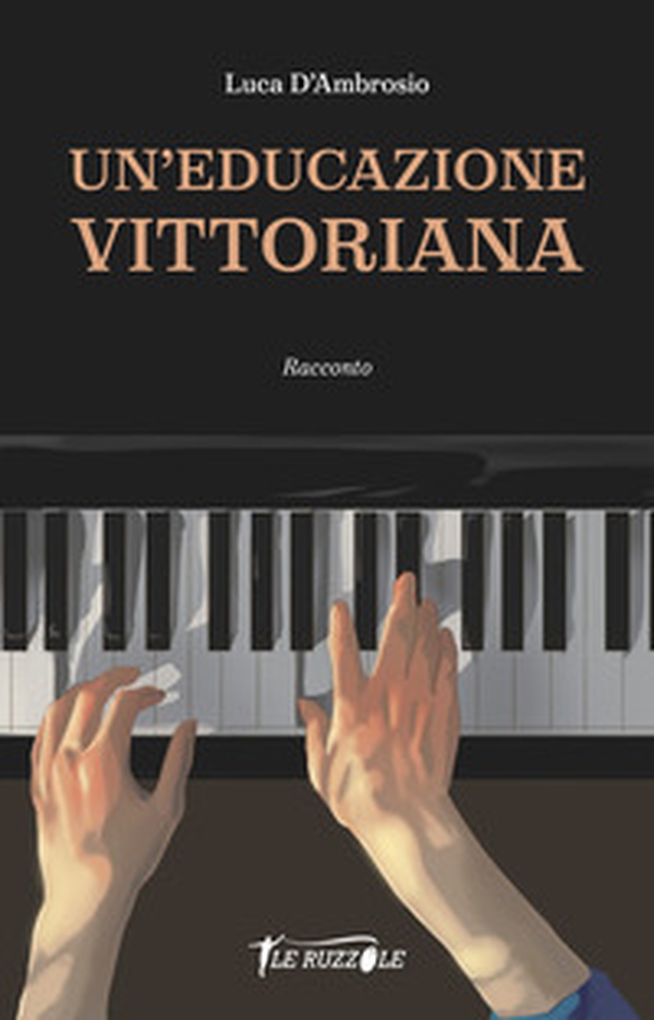 Un'educazione vittoriana - Librerie.coop Un'educazione vittoriana - Librerie.coop