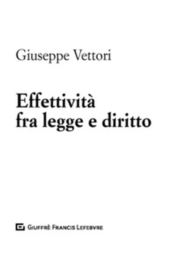 Effettività fra legge e diritto - Librerie.coop