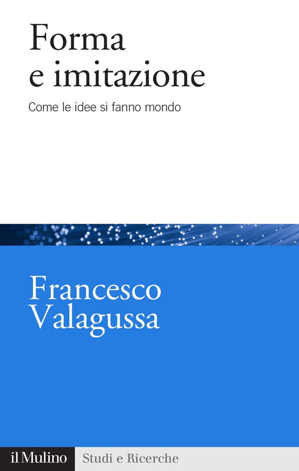 Forma e imitazione - Librerie.coop Forma e imitazione - Librerie.coop