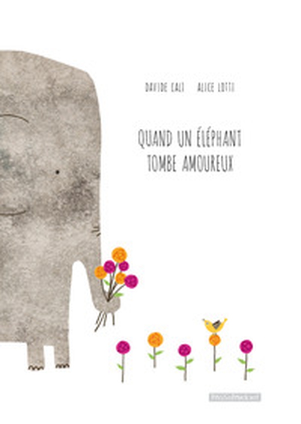 Quand un éléphant tombe amoureux - Librerie.coop Quand un éléphant tombe amoureux - Librerie.coop