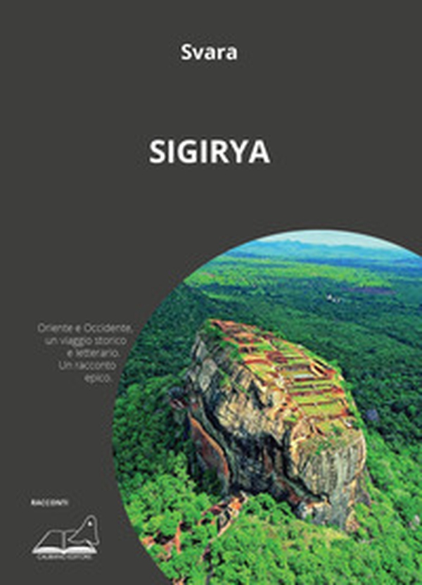 Sigirya - Librerie.coop Sigirya - Librerie.coop