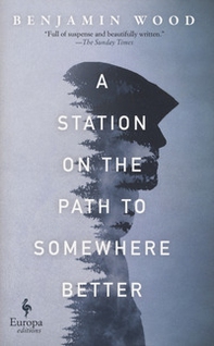A station on the path to sowhere better - Librerie.coop