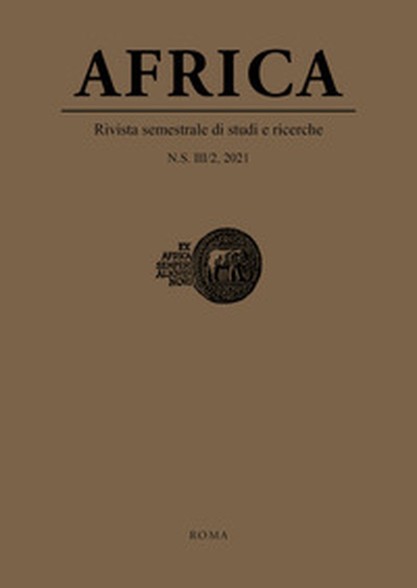 Africa. Rivista semestrale di studi e ricerche. Nuova serie - Vol. 2 - Librerie.coop Africa. Rivista semestrale di studi e ricerche. Nuova serie - Vol. 2 - Librerie.coop