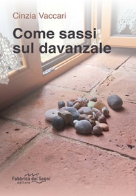 Come sassi sul davanzale - Librerie.coop