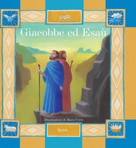 Giacobbe ed Esaù - Librerie.coop