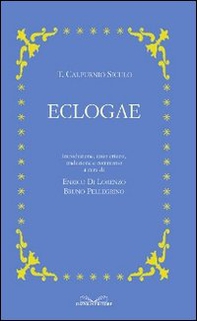 Eclogae. Testo latino a fronte - Librerie.coop Eclogae. Testo latino a fronte - Librerie.coop
