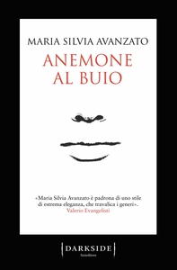 Anemone al buio - Librerie.coop Anemone al buio - Librerie.coop