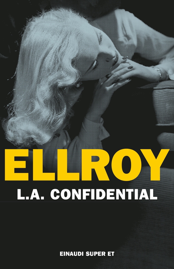 L.A.Confidential - Librerie.coop L.A.Confidential - Librerie.coop