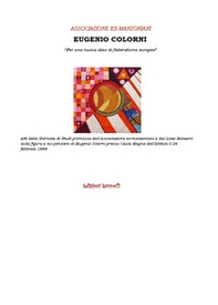 Eugenio Colorni. Per una nuova idea di Federalismo europeo - Librerie.coop