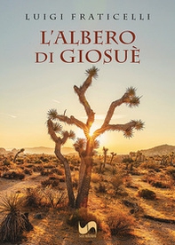 L'albero di Giosuè - Librerie.coop