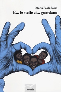 E... le stelle ci... guardano - Librerie.coop
