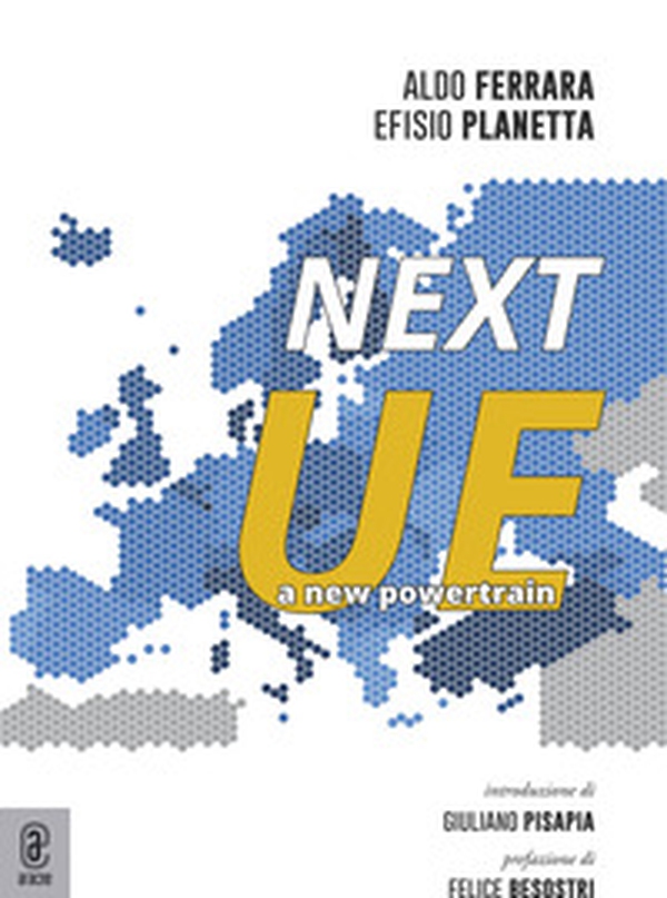 Next UE. A new powertrain - Librerie.coop Next UE. A new powertrain - Librerie.coop