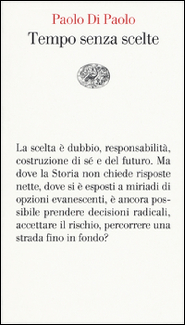 Tempo senza scelte - Librerie.coop Tempo senza scelte - Librerie.coop