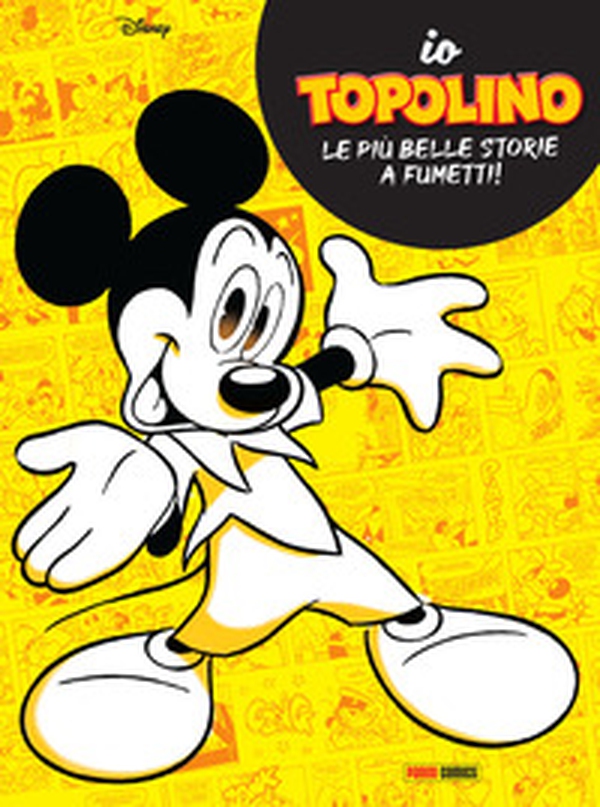 Io Topolino. Le più belle storie a fumetti! - Librerie.coop Io Topolino. Le più belle storie a fumetti! - Librerie.coop