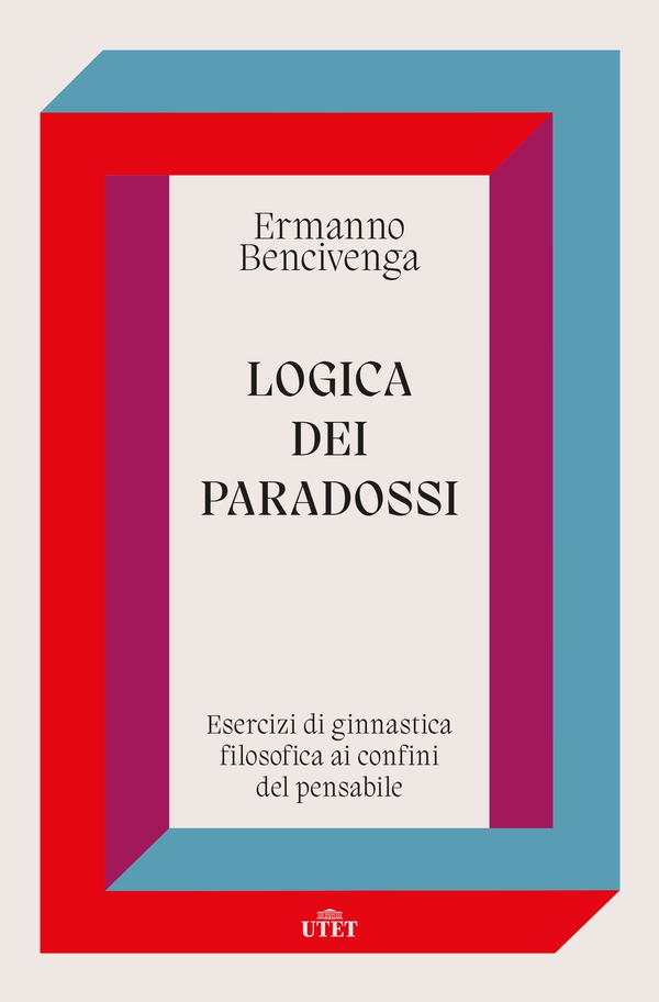 Logica dei paradossi - Librerie.coop Logica dei paradossi - Librerie.coop