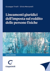 Lineamenti giuridici dell'imposta sul reddito delle persone fisiche - Librerie.coop Lineamenti giuridici dell'imposta sul reddito delle persone fisiche - Librerie.coop